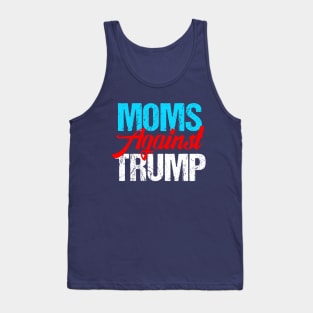 Moms Against Donald Trump Tank Top